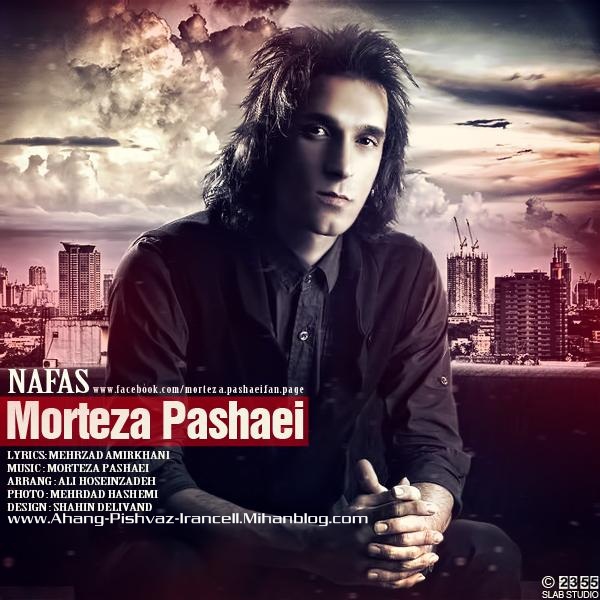 http://s4.picofile.com/file/7742899030/Morteza_Pashaei_Nafas.jpg