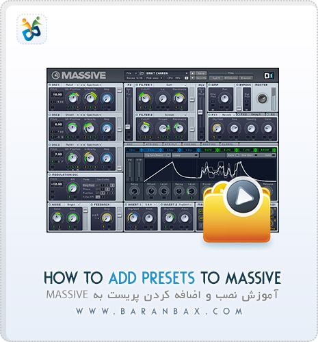 آموزش اضافه کردن پریست به How To Add Presets To Massive آموزش اضافه کردن پریست به How To Add Presets To Massive
