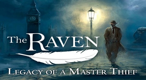 دانلود کرک بازی The Raven Legacy of a Master Thief Chapter II