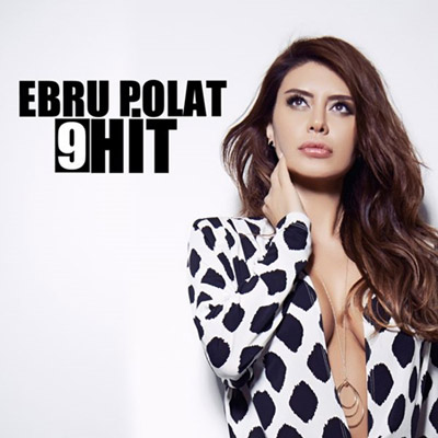 Ebru Polat - 9 Hit (Album)