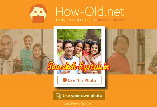 وب سایت How-Old.net ، سن شما را حدس می زند! 