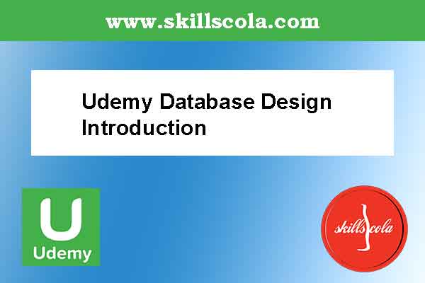 Udemy Database Design Introduction
