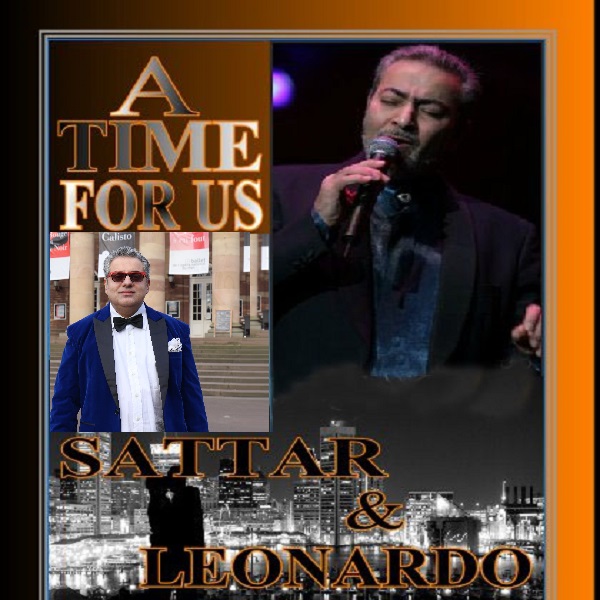 Leonardo Tajabadi & Sattar - A Time for Us